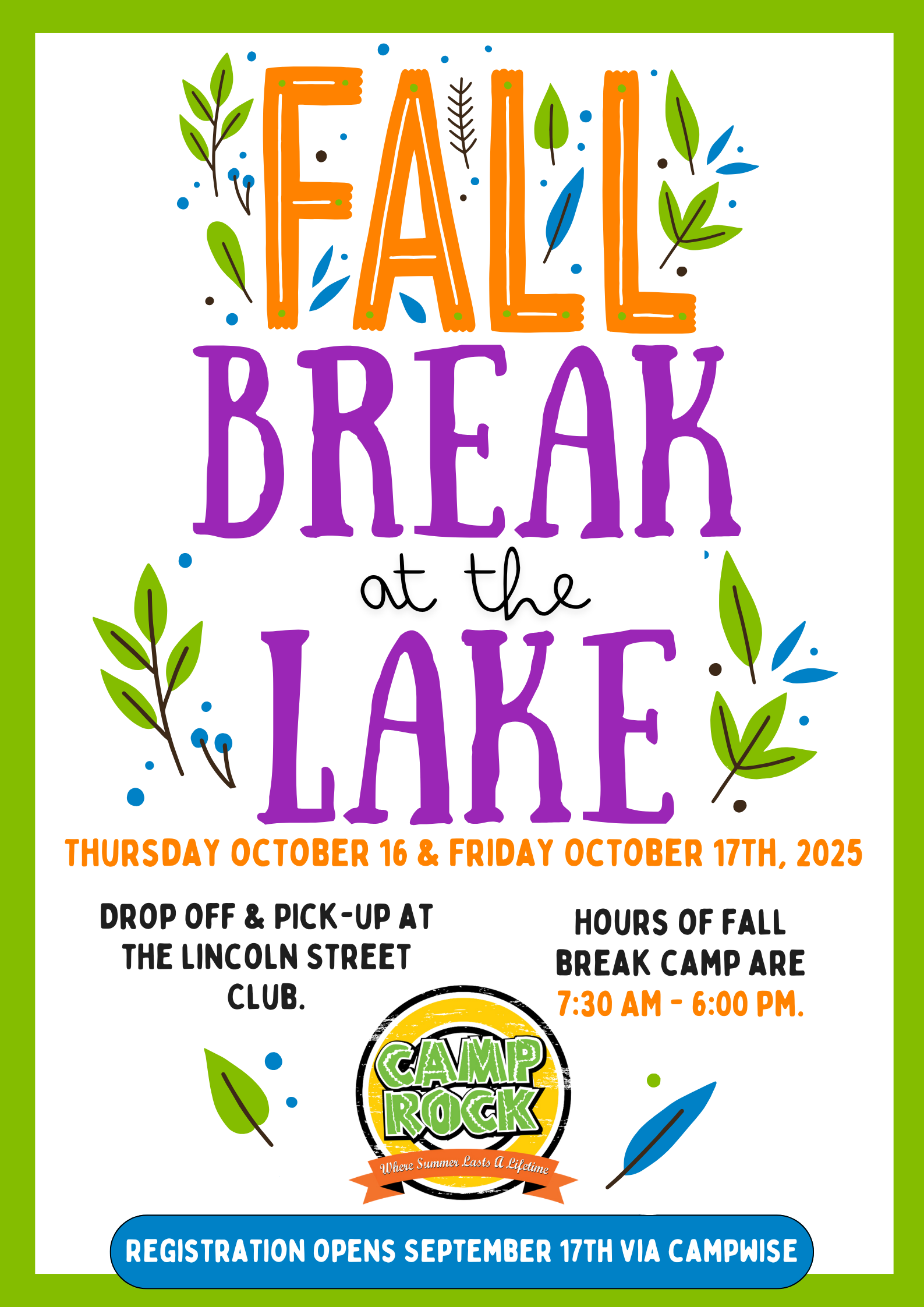 CR25 Fall Break At The Lake